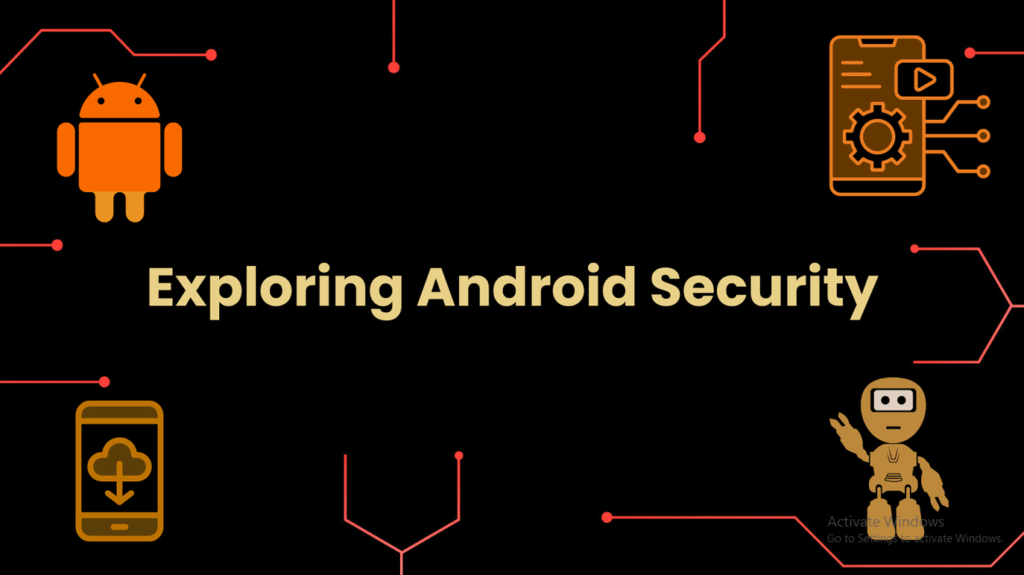 exploring android security